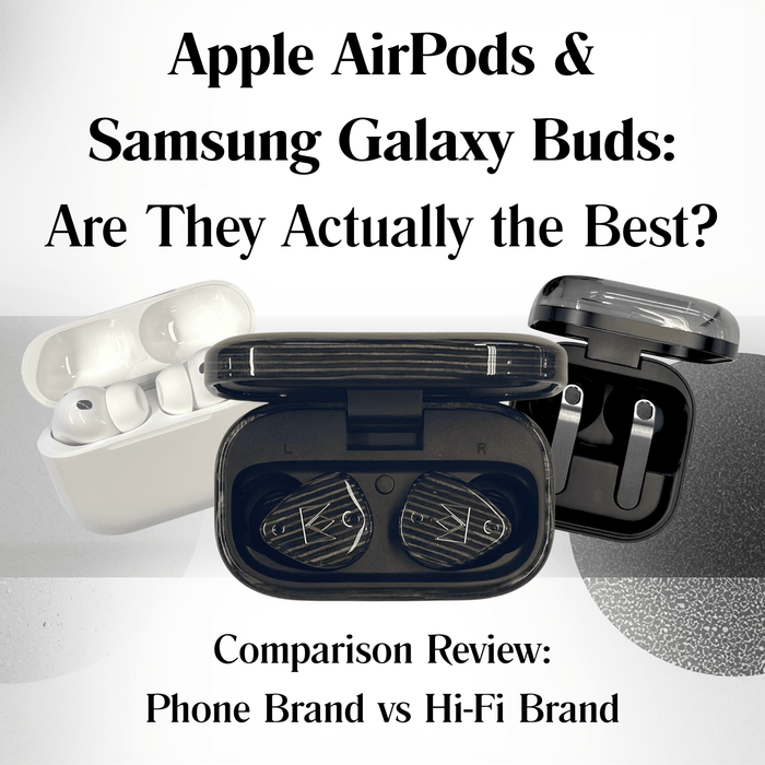 Are Apple AirPods and Samsung  Galaxy Buds Actually the Best?