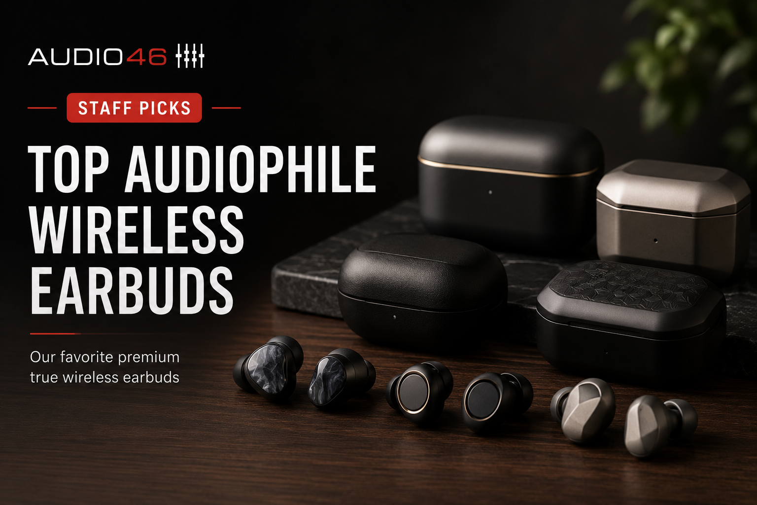 Top Wireless Earbuds for Audiophiles