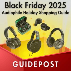 Black Friday Sale Guide: Audiophile Holiday Shopping in 2025