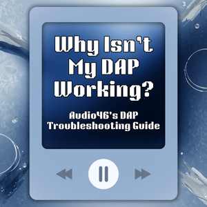 Why Isn't My Digital Audio Player Working? A Troubleshooting Guide for DAPs