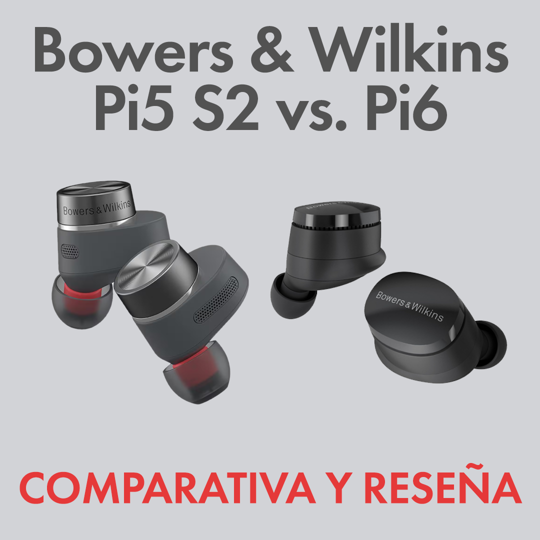 Comparación de Bowers & Wilkins: Pi5 S2 vs. Pi6 by Audio46 Espanol
