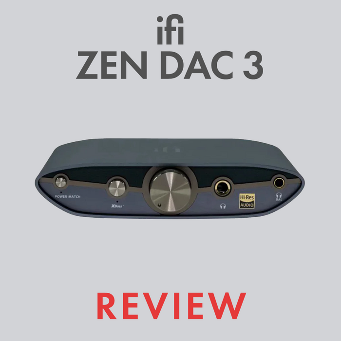 Ifi ZEN DAC 3 Review by Audio46