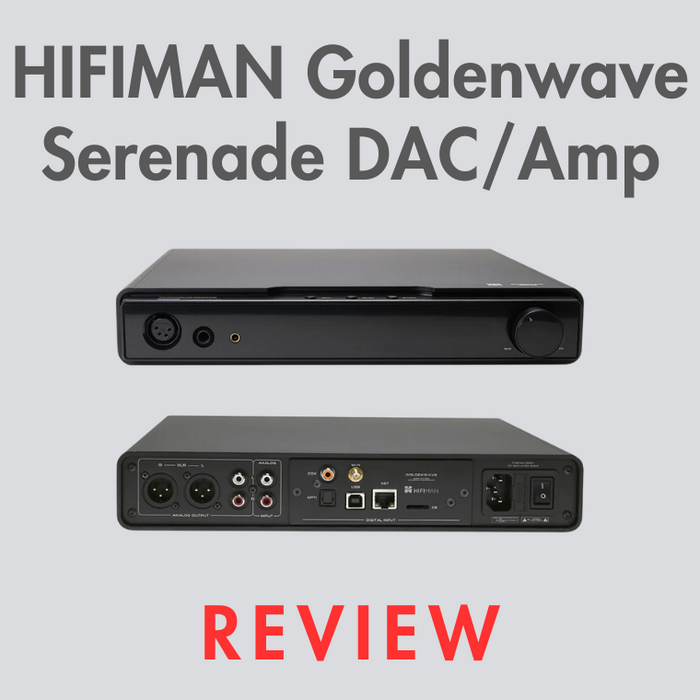 Hifiman Goldenwave Serenade Amplifier Review